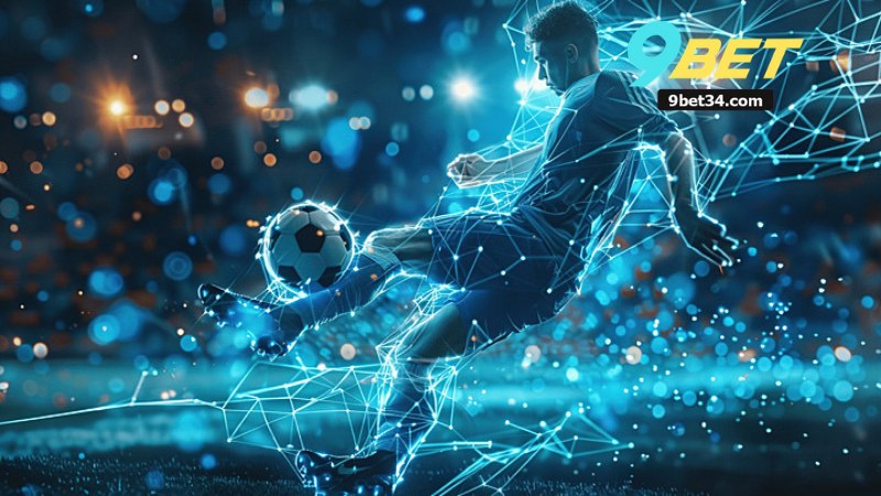 Các Cược Bóng Đá - Khám Phá Các Kèo Cá Cược Tại Nhà Cái 9BET 3 Các Cược Bóng Đá