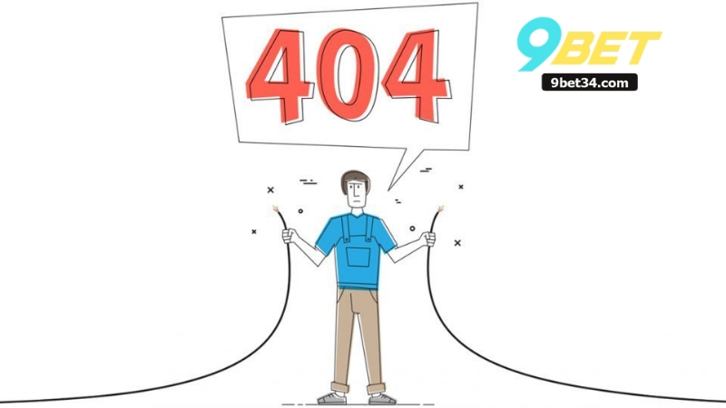 Đăng Ký 9Bet Bị Lỗi - Cách Xử Lý Và Khắc Phục Dứt Điểm 2025 3 Đăng Ký 9Bet Bị Lỗi