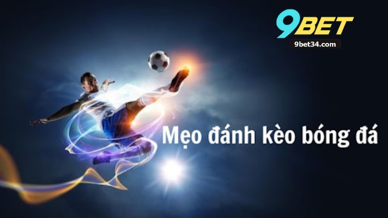 Kèo Thẻ Phạt - Hướng Dẫn Chơi Thắng Lớn Cùng Nhà Cái 9BET 1 Kèo Thẻ Phạt