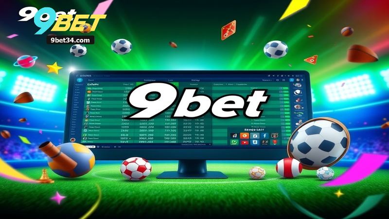 Giới Thiệu Tổng Quan Về Nhà Cái 9Bet